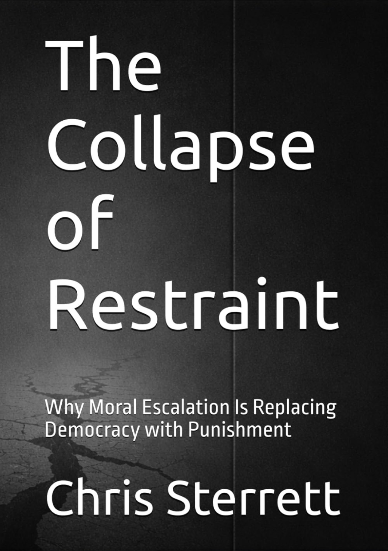 The Collapse of Restraint cover